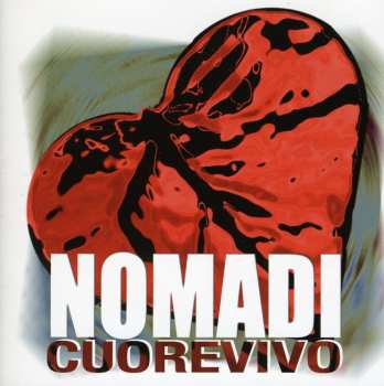 CD Nomadi: Cuorevivo