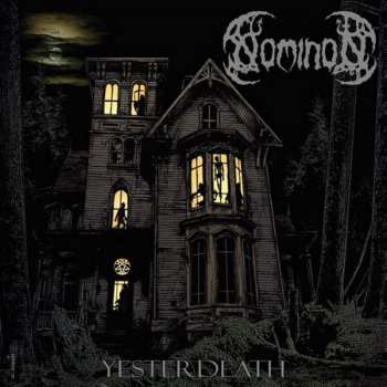 Album Nominon: Yesterdeath