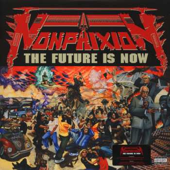 2LP Non Phixion: The Future Is Now