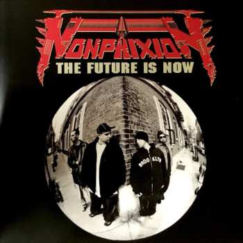 2LP Non Phixion: The Future Is Now