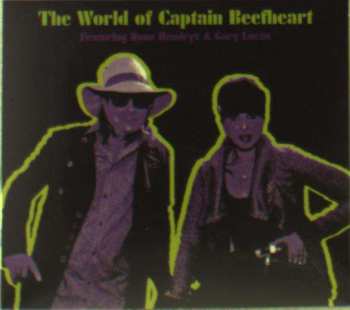 CD Gary Lucas: The World Of Captain Beefheart DIGI