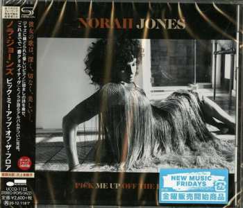 CD Norah Jones: Pick Me Up Off The Floor