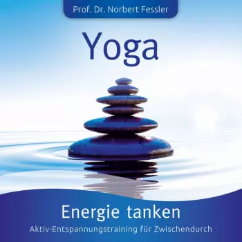 Yoga: Energie Tanken