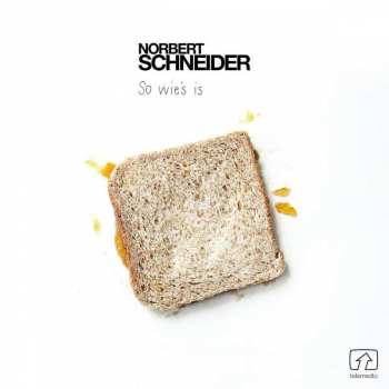 CD Norbert Schneider: So Wie‘s Is