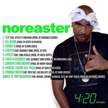CD N.O.R.E.: Noreaster - 4:20 Mixtape