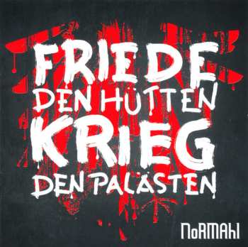 Album Normahl: Friede Den Hütten Krieg Den Palästen