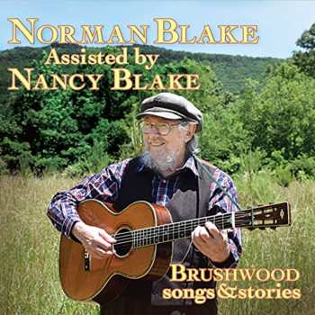 Album Norman Blake: Brushwood Songs & Stories