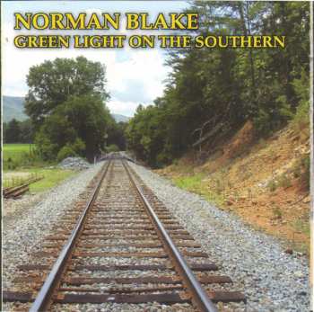 Album Norman Blake: Green Light On The Southern