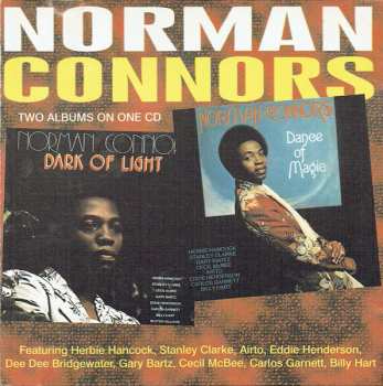 Album Norman Connors: Dance Of Magic / Dark Of Light