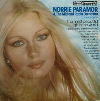 Album Norrie Paramor: Plays For You - The Most Beautiful Girl In The World