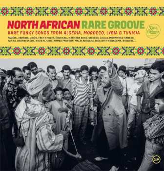 Album North African Rare Groove / Various: North African Rare Groove