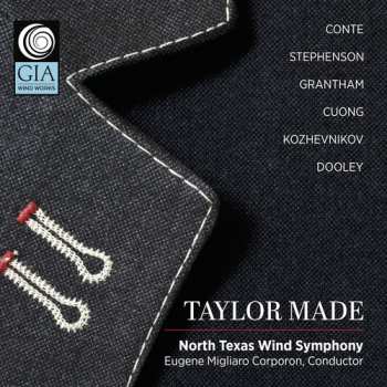 Album North Texas Wind Symphony: Taylor Made
