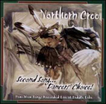 Album Northern Cree: Second Song Dancer's Choice