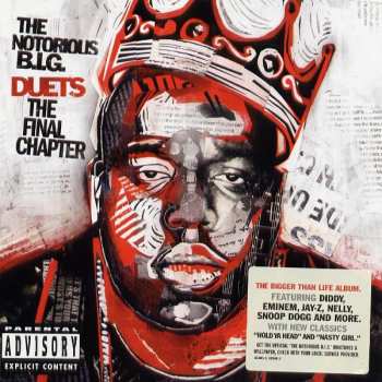 CD Notorious B.I.G.: Duets: The Final Chapter