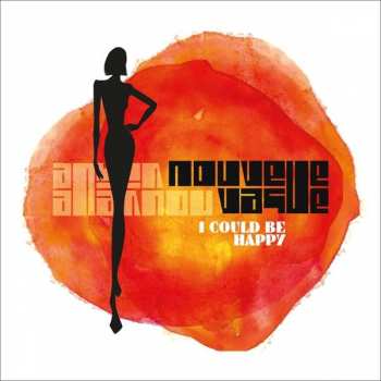 Album Nouvelle Vague: I Could Be Happy