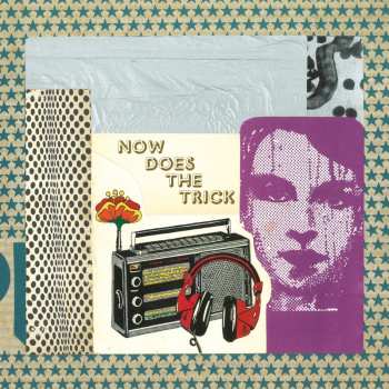 Album Now: Now Does The Trick