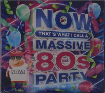 4CD Various: NOW That's What I Call A Massive 80s Party
