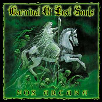 Album Nox Arcana: Carnival Of Lost Souls