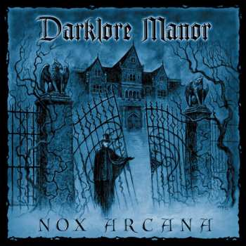 Album Nox Arcana: Darklore Manor