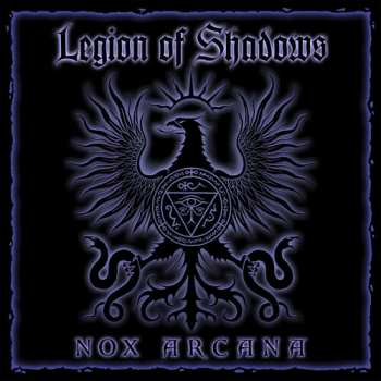 Album Nox Arcana: Legion Of Shadows