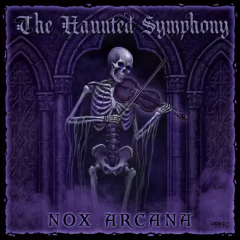 Nox Arcana: The Haunted Symphony
