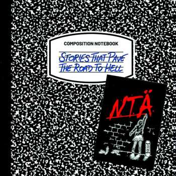 CD N.t.Ä.: Stories That Pave The Road To Hell