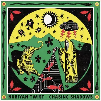 Nubiyan Twist: Chasing Shadows