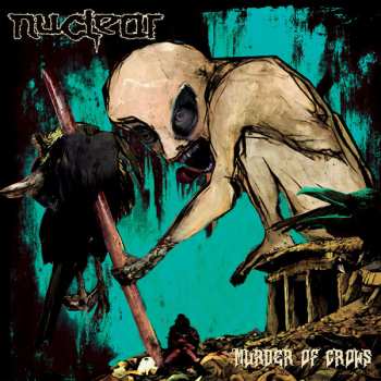 LP Nuclear: Murder Of Crows LTD | CLR