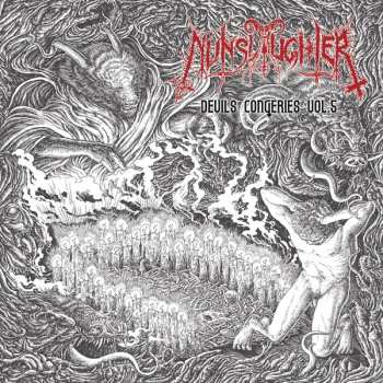 Album NunSlaughter: Devils Congeries Vol.5