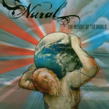 Album Nural: The Weight Of The World