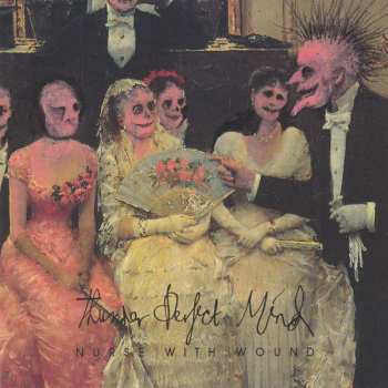 Album Nurse With Wound: Thunder Perfect Mind