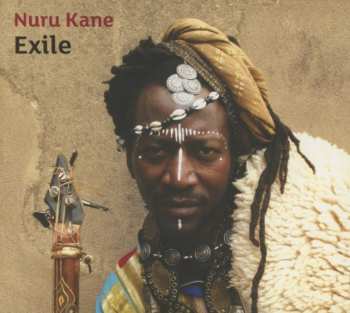 Album Nuru Kane: Exile