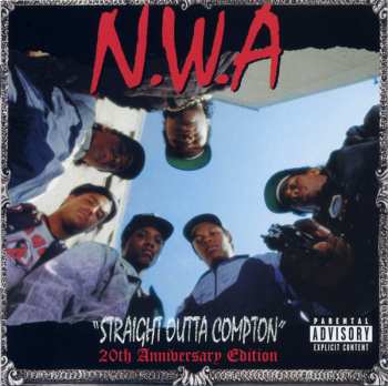 CD N.W.A.: Straight Outta Compton (20th Anniversary Edition)