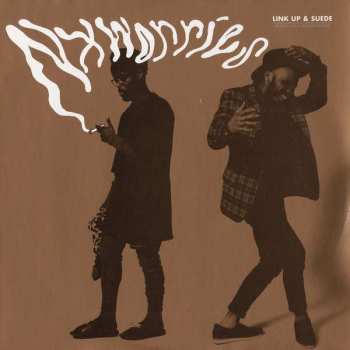 Album NxWorries: Link Up & Suede