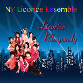 Album NY Licorice Ensemble: Licorice Rhapsody