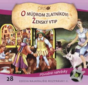 Album Najkrajsie Rozpravky: O Mudrom Zlatnikovi / Zensky Vtip