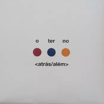 <Atrás/Além>