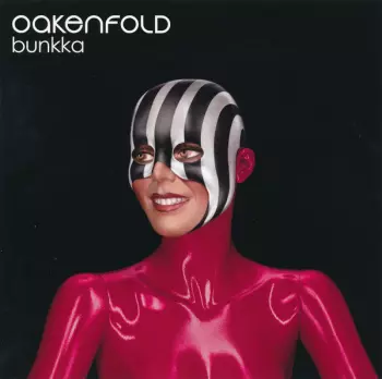 Paul Oakenfold: Bunkka