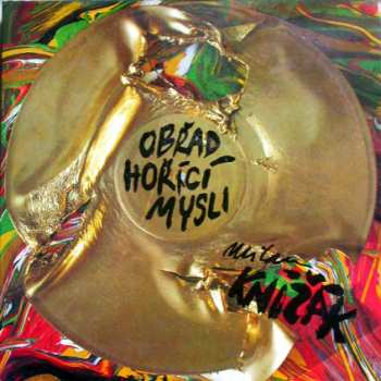 Album Milan Knížák: Obřad Hořící Mysli