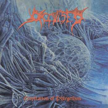 Album Occulsed: Crepitation Of Phlegethon