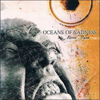 CD Oceans Of Sadness: Mirror Palace