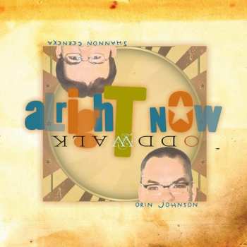 Album Oddwalk: Alright Now