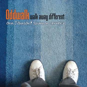 Album Oddwalk: Walk Away Different