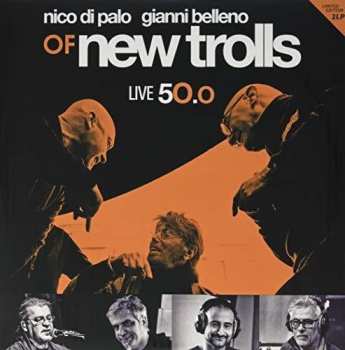 2LP Of New Trolls: Live 50.0 LTD