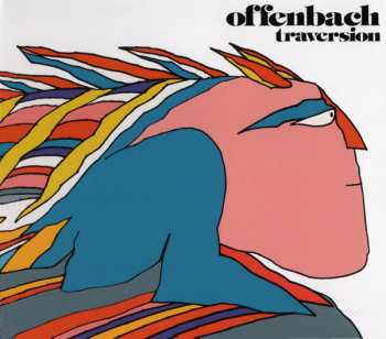 CD Offenbach: Traversion
