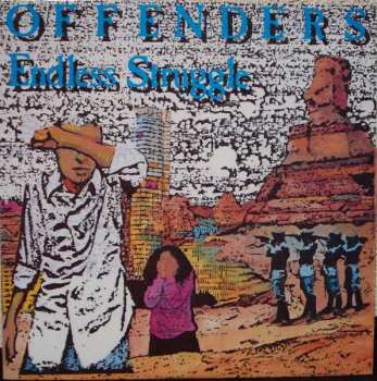 Album Offenders: Endless Struggle