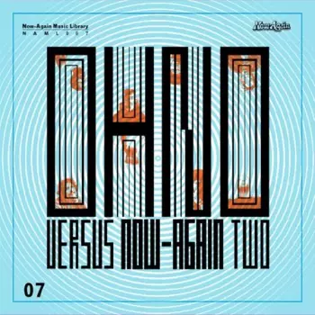 Oh No: Oh No Versus Now-Again Two