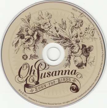 CD Oh Susanna: Soon The Birds