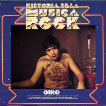 LP Oiro: Historia Dela Musica Rock