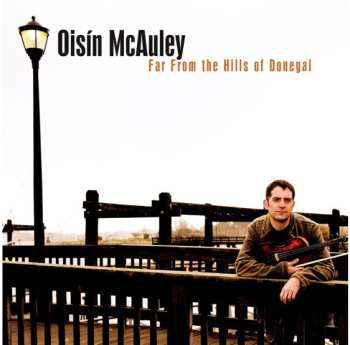 Album Oisin McAuley: Far From The Hills Of Donegal
